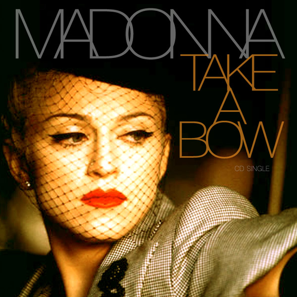 Madonna - Take A Bow